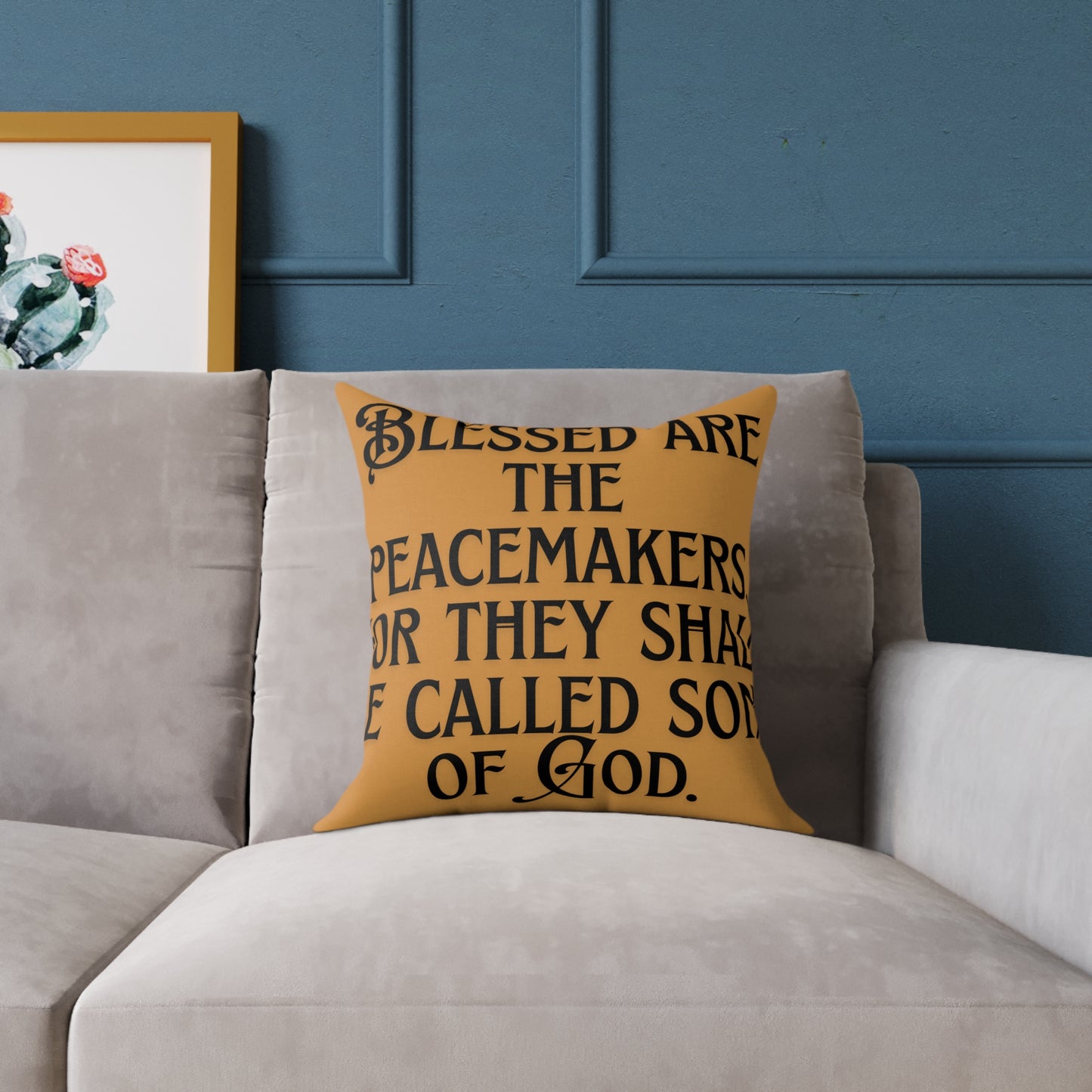 Square Poly Canvas Pillow: Blessed are the Peacemakers | Inspirational Home Decor, Gift for Meditation, Cozy Living
