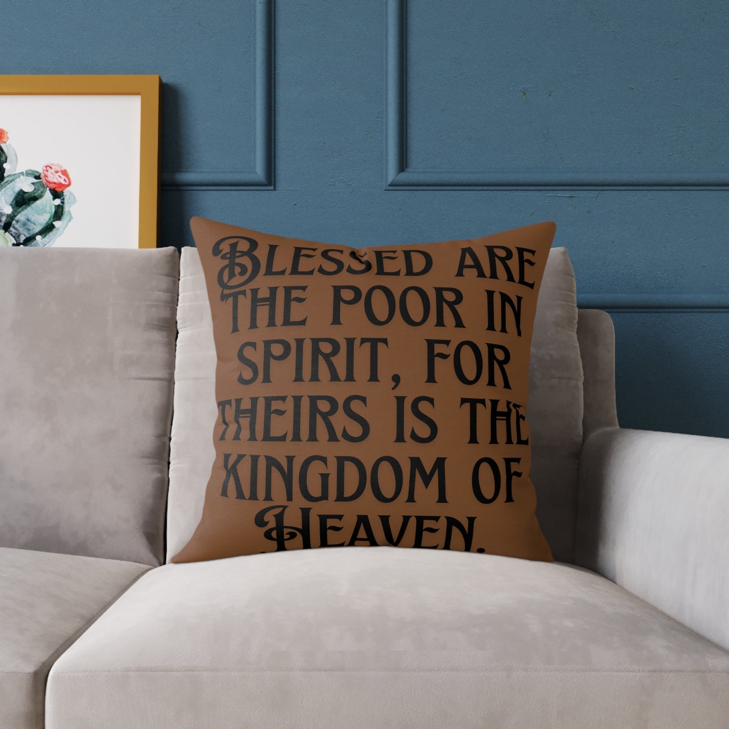 Blessed Are The Poor: Square Poly Canvas Pillow