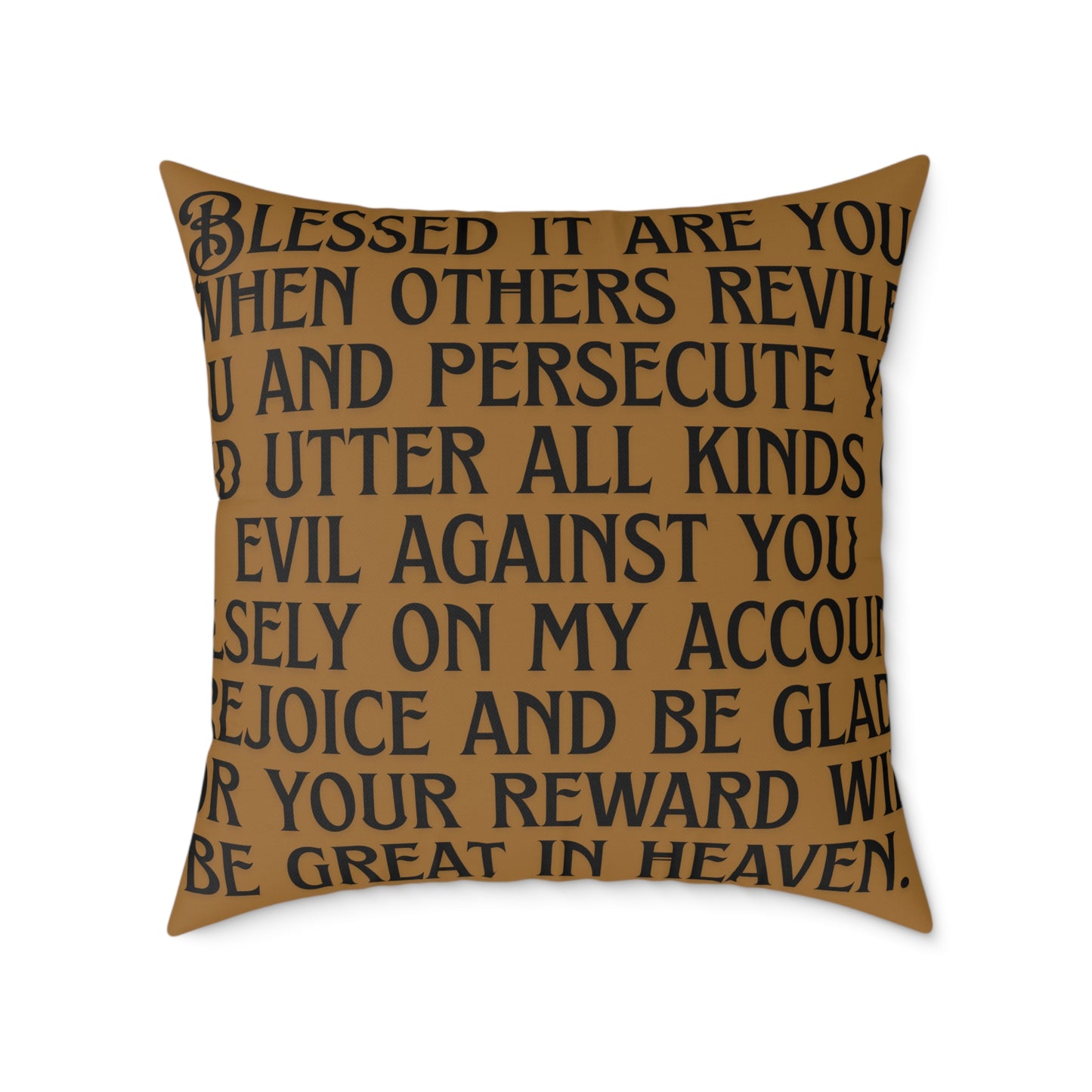Blessed It Are You Than Others: Square Poly Canvas Pillow