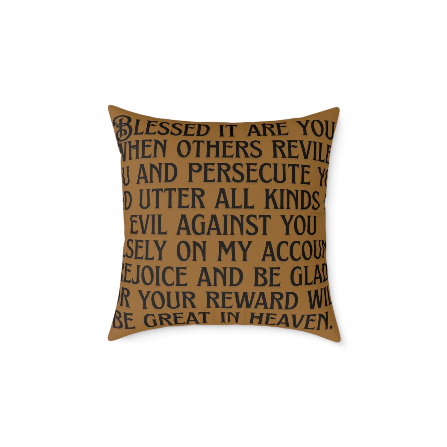 Blessed It Are You Than Others: Square Poly Canvas Pillow
