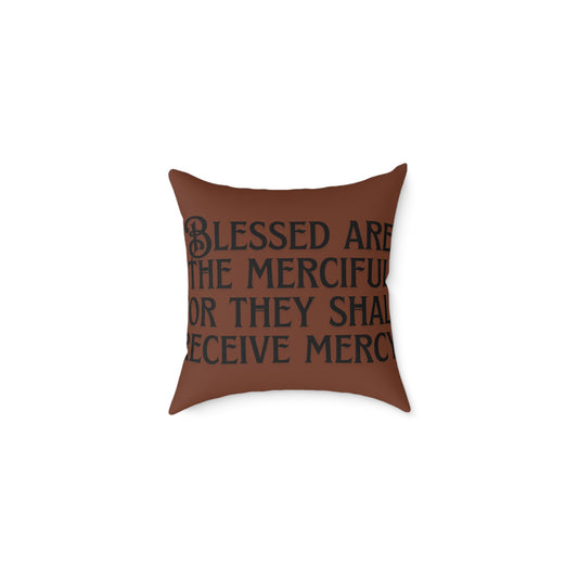 Blessed Merciful Poly Canvas Pillow, Inspirational Home Decor, Throw Pillow, Gift, Cushion for Living Room