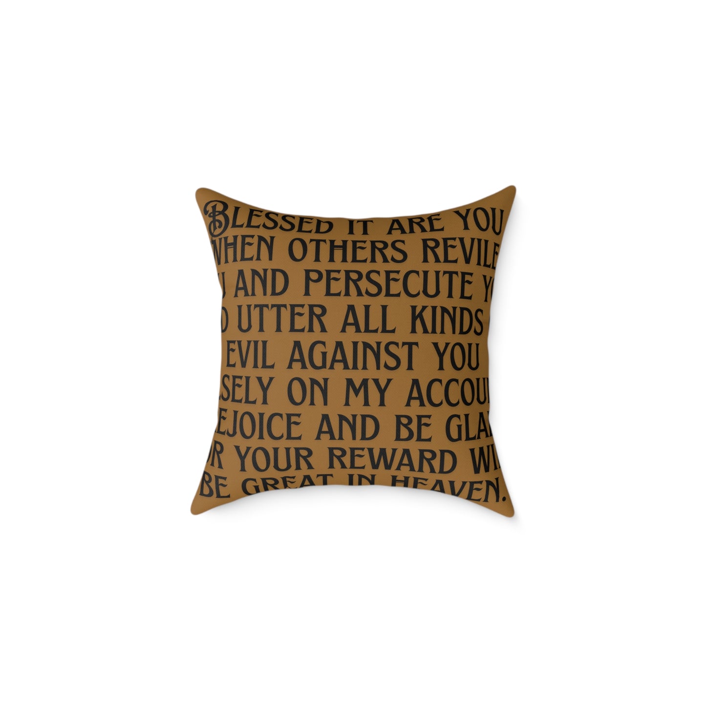 Blessed It Are You Than Others: Square Poly Canvas Pillow